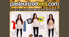 Desktop Screenshot of pasteurizedtees.com